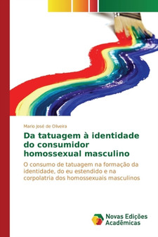 Da tatuagem a identidade do consumidor homossexual masculino