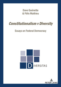 Constitutionalism v Diversity : Essays on Federal Democracy : 31