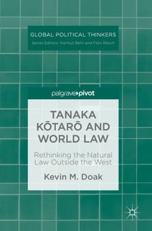 Tanaka Kotaro and World Law : Rethinking the Natural Law Outside the West