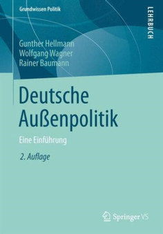 Deutsche Au??enpolitik : Eine Einfuhrung