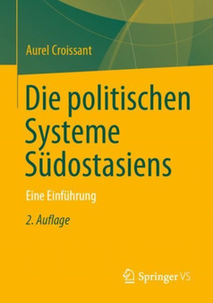 Die politischen Systeme Sudostasiens : Eine Einfuhrung