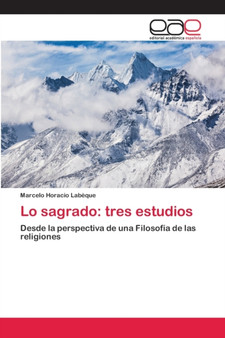 Lo sagrado : tres estudios