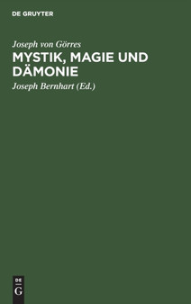 Mystik, Magie Und Damonie : &157;&157;??die Christliche Mystik?? in Auswahl