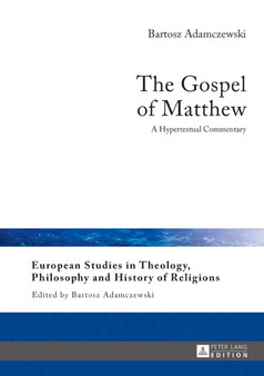 The Gospel of Matthew : A Hypertextual Commentary : 16