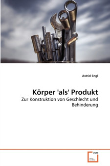Korper 'als' Produkt