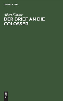 Der Brief an die Colosser