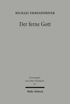 Der ferne Gott : Eine Untersuchung der alttestamentlichen Volksklagelieder vor dem Hintergrund der mesopotamischen Literatur : 21