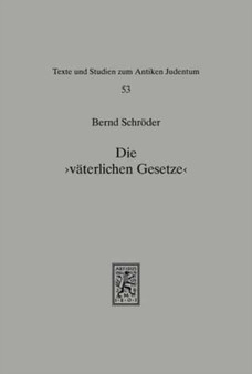 Die 'vaterlichen Gesetze' : Flavius Josephus als Vermittler von Halachah an Griechen und Roemer : 53