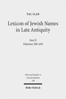 Lexicon of Jewish Names in Late Antiquity : Part II: Palestine 200-650 : 148