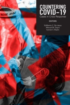 Countering COVID-19 : Cases in Crisis Response