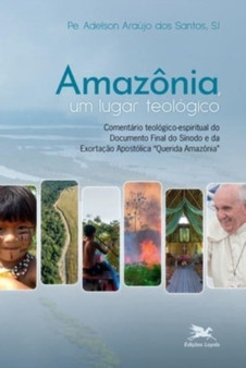 Amazonia, um lugar teologico
