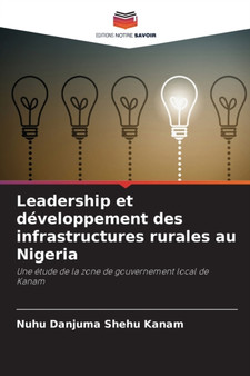 Leadership et developpement des infrastructures rurales au Nigeria