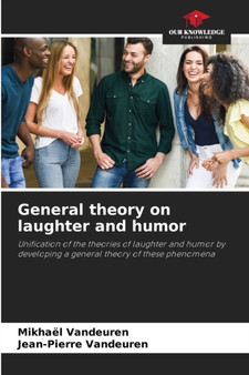 General theory on laughter and humor