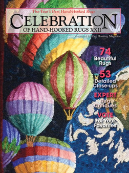 Celebration of Hand-hooked Rugs XXII : The Year's Best Hand-Hooked Rugs by Editors of Rug Hooking Magazine - Paperback