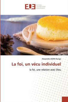 La foi, un vecu individuel