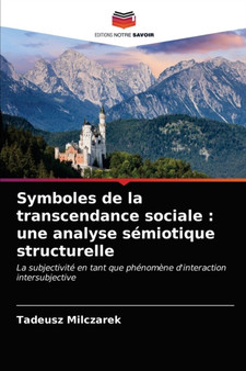 Symboles de la transcendance sociale : une analyse semiotique structurelle
