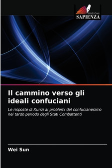 Il cammino verso gli ideali confuciani