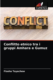 Conflitto etnico tra i gruppi Amhara e Gumuz