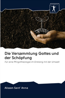 Die Versammlung Gottes und der Schopfung