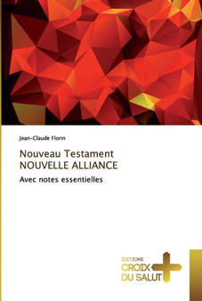 Nouveau Testament NOUVELLE ALLIANCE