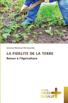 La Fidelite de la Terre