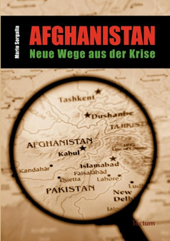 Afghanistan - Neue Wege Aus Der Krise