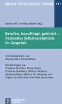 Biblisch-Theologische Studien : InterdisziplinAre und Akumenische Perspektiven