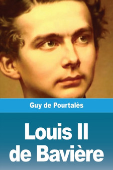 Louis II de Baviere