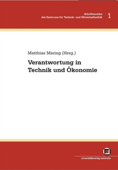 Verantwortung in Technik und OEkonomie