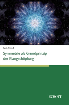 Symmetrien als Grundprinzip der Klangschoepfung