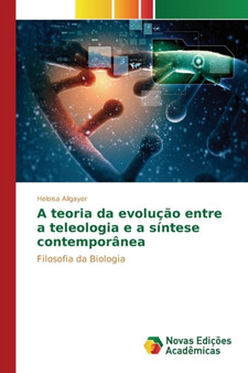 A teoria da evolucao entre a teleologia e a sintese contemporanea