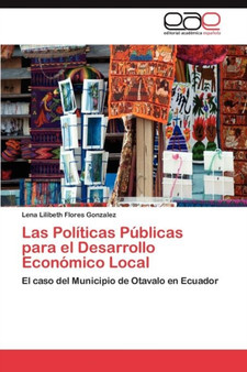 Las Politicas Publicas para el Desarrollo Economico Local