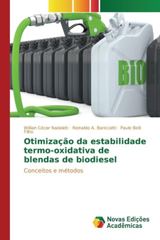 Otimizacao da estabilidade termo-oxidativa de blendas de biodiesel
