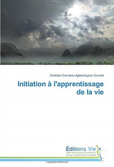 Initiation a l'apprentissage de la vie