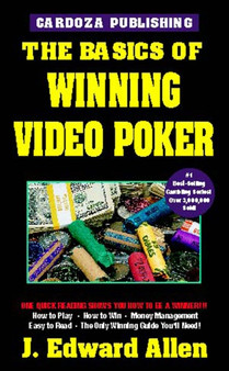 The Basics of Winning Video Poker by J.Edward Allen - Paperback