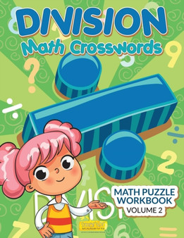 Division - Math Crosswords - Math Puzzle Workbook Volume 2 by Smarter Activity Books for Kids - Paperback