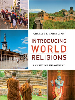 Introducing World Religions : A Christian Engagement