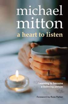 A Heart to Listen : Learning to become a listening person
