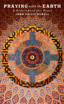 Praying with the Earth : A Prayer Book for Peace