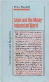 Islam in the Malay-Indonesian World