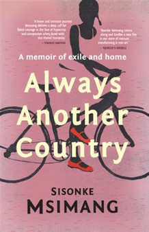 Always another country : A memoir of exile and home