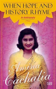 When Hope and History Rhyme : An Autobiography