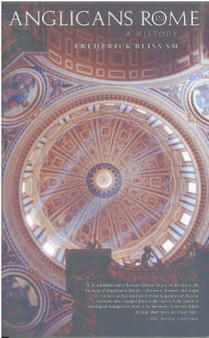 Anglicans in Rome : A History