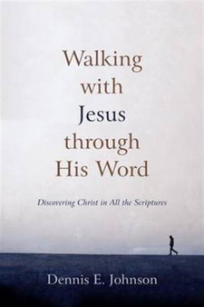 Walking With Jesus Through His Word