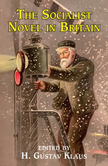 Socialist Novel in Britain