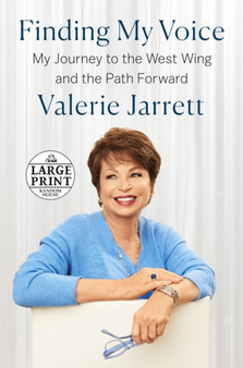 Finding My Voice : My Journey to the West Wing and the Path Forward