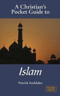 A Christian's Pocket Guide to Islam : Revised Edition
