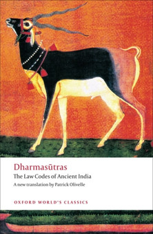 The Dharmasutras : The Law Codes of Ancient India