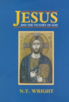 Jesus and the Victory of God : Christian Origins And The Question Of God