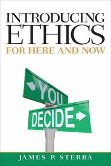 Introducing Ethics : For Here and Now